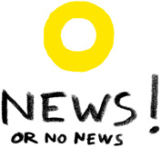 News! or no news